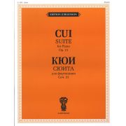 J0027 Кюи Ц.А. Сюита для фортепиано. Соч. 21, издательство 