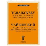 J0078 Чайковский П. И. Анданте кантабиле. Сентиментальный вальс, издательство 