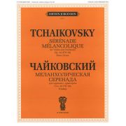 J0071 Чайковский П. И. Меланхолическая серенада. Соч. 26: Для скрипки с орк., издат. 